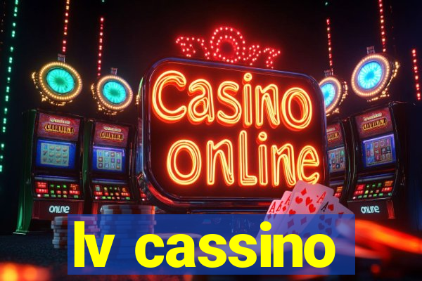 lv cassino